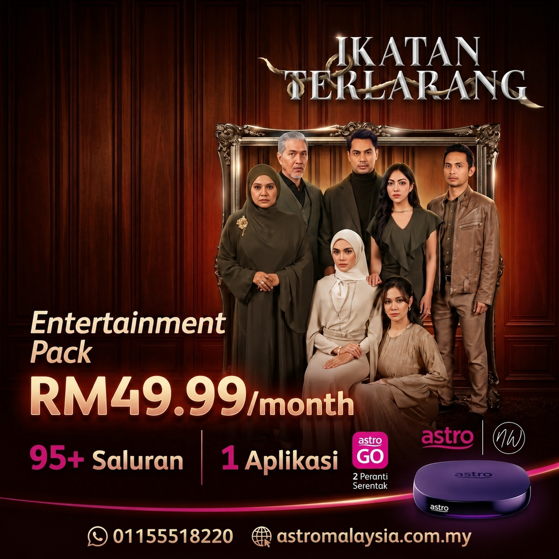Nikmati Drama Ikatan Terlarang dengan Astro Package Terbaik