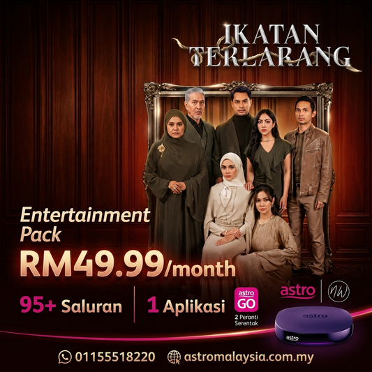 Nikmati Drama Ikatan Terlarang dengan Astro Package Terbaik