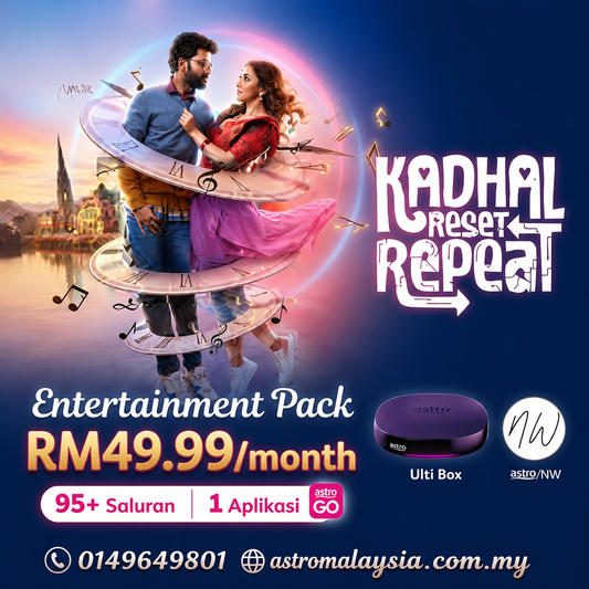 Elevate Your Home Entertainment with the Best Astro Package - "Kadhai Derset Repeat"